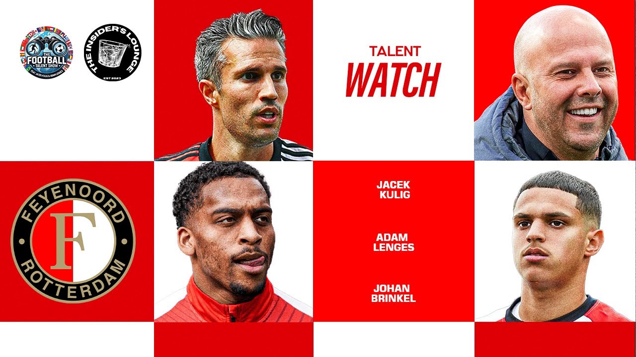 Talent Watch: Feyenoord Rotterdam feat. Johan Brinkel